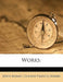 Works; Volume 7 by Charles Francis Adams, John Adams
