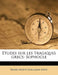 Etudes Sur Les Tragiques Grecs: Sophocle by Henri Joseph Guillaume Patin