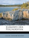 Elemente Der Psychophysik by Gustav Theodor Fechner