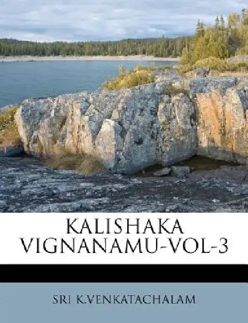 Kalishaka Vignanamu-Vol-3 by Sri K. Venkatachalam