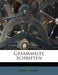 Gesammelte Schriften: 5 by Otto Ludwig