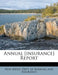Annual [Insurance] Report by New Jersey Dept of Banking & Insurance