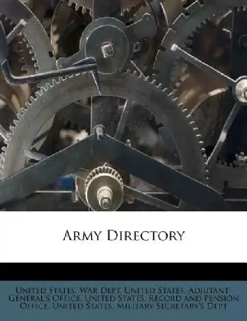 Army Directory by United States War Dept