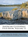 American Clydesdale Stud Book, Volume 12 by Alex Gailbraith