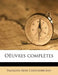 Oeuvres Completes by Francois Rene Chateaubriand