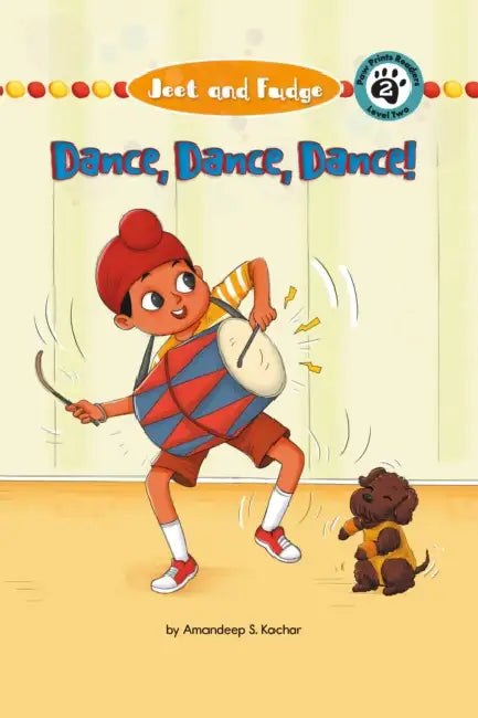 Jeet & Fudge: Dance! Dance! Dance! by Amandeep Kochar