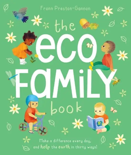 The Eco Family Book by Frann Preston -. Gannon