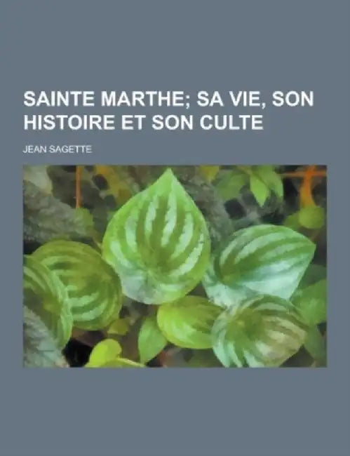 Sainte Marthe by Jean Sagette