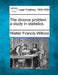 The Divorce Problem: A Study in Statistics. by Walter Francis Willcox