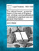 The cabinet lawyer: a popular digest of the laws of England, civil, criminal, and constitutional: intended for practical use and general information. by John Wade