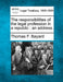 The Responsibilities of the Legal Profession in a Republic: An Address. by Thomas F. Bayard