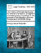 The History of the Last Trial by Jury for Atheism in England: A Fragment of Autobiography, Submitted for the Perusal of Her Majesty's Attorney General by George Jacob Holyoake