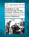 A treatise on the American law of real property. Volume 3 of 3 by Emory Washburn