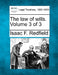 The law of wills. Volume 3 of 3 by Isaac F. Redfield