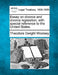 Essay on Divorce and Divorce Legislation, with Special Reference to the United States. by Theodore Dwight Woolsey