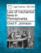 Law of mechanics' liens in Pennsylvania. by Ovid F. Johnson