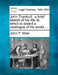 John Trumbull: A Brief Sketch of His Life, to Which Is Added a Catalogue of His Works .... by John F. Weir