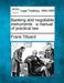 Banking and Negotiable Instruments: A Manual of Practical Law. by Frank Tillyard