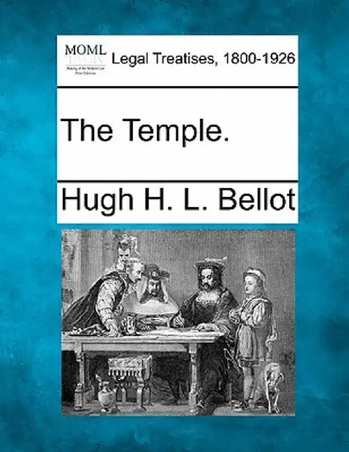 The Temple. by Hugh H. L. Bellot