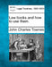 Law Books and How to Use Them. by John Charles Townes