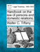 Handbook on the law of persons and domestic relations. by Walter C. Tiffany