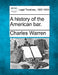 A history of the American bar. by Charles Warren