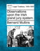 Observations Upon the Irish Grand Jury System. by Bernard Mullins