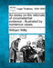 An Essay on the Rationale of Circumstantial Evidence: Illustrated by Numerous Cases. by William Wills