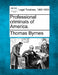 Professional Criminals of America. by Thomas Byrnes