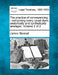 The practice of conveyancing: comprising every usual deed, analytically and synthetically arranged. Volume 2 of 2 by James Stewart