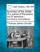 Summary of the duties of a justice of the peace out of sessions: summary convictions. by Thomas James Arnold