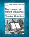 The Contract of Marine Insurance. by Charles McArthur