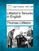 Littleton's Tenures in English by Thomas Littleton