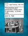 The Practice and Jurisdiction of the Court of Admiralty: In Three Parts. by John E. Hall