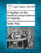 A Treatise on the Medical Jurisprudence of Insanity. by Isaac Ray