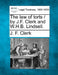 The law of torts / by J.F. Clerk and W.H.B. Lindsell. by J. F. Clerk
