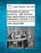 Principles of political economy: with some of their applications to social philosophy. Volume 1 of 2 by John Stuart Mill