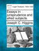 Essays in Jurisprudence and Allied Subjects. by Joseph C. Higgins