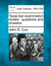 Texas bar examination review: questions and answers. by John R. Cox