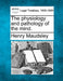 The Physiology and Pathology of the Mind. by Henry Maudsley