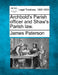 Archbold's Parish officer and Shaw's Parish law. by James Paterson