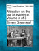 A treatise on the law of evidence. Volume 3 of 3 by Simon Greenleaf