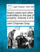 Select cases and other authorities on the law of property. Volume 5 of 6 by John Chipman Gray