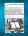 Greenwood's Manual of the practice of conveyancing: showing the present practice relating to the daily routine of conveyancing in solicitors' offices: by G. W. Greenwood