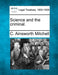 Science and the Criminal. by C. Ainsworth Mitchell