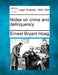 Notes on Crime and Delinquency. by Ernest Bryant Hoag