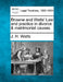 Browne and Watts' Law and practice in divorce & matrimonial causes. by J. H. Watts