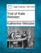 Trial of Kate Webster. by Katherine Webster