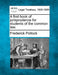 A First Book of Jurisprudence for Students of the Common Law. by Frederick Pollock