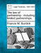 The law of partnership: including limited partnerships. by Francis M. Burdick